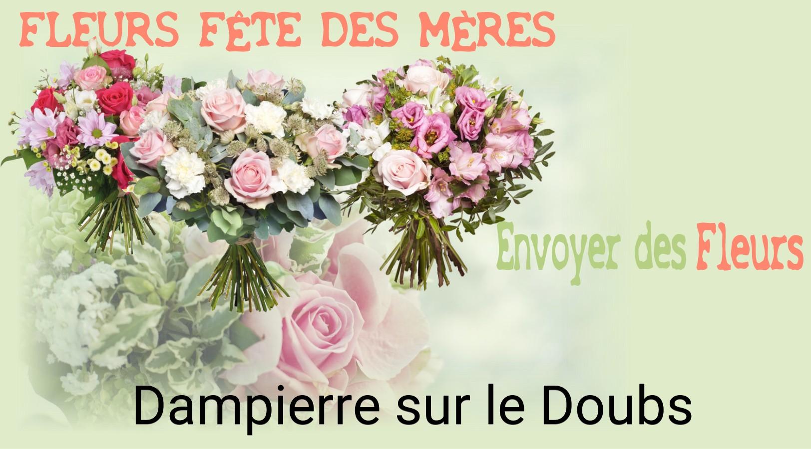 Bouquet de Fête des Mères livré à Dampierre-sur-le-Doubs